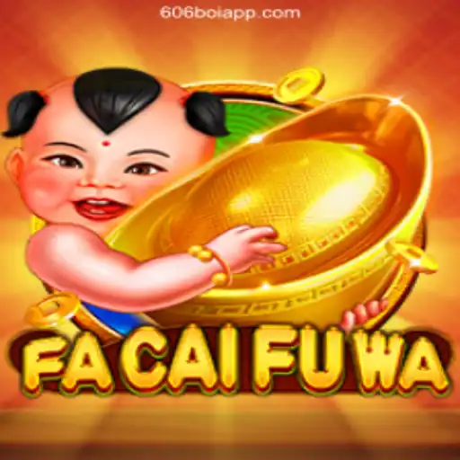 Exploring FaCaiFuWa: An Insight into the Game with 606boi, Brazil's #1 Betting Platform